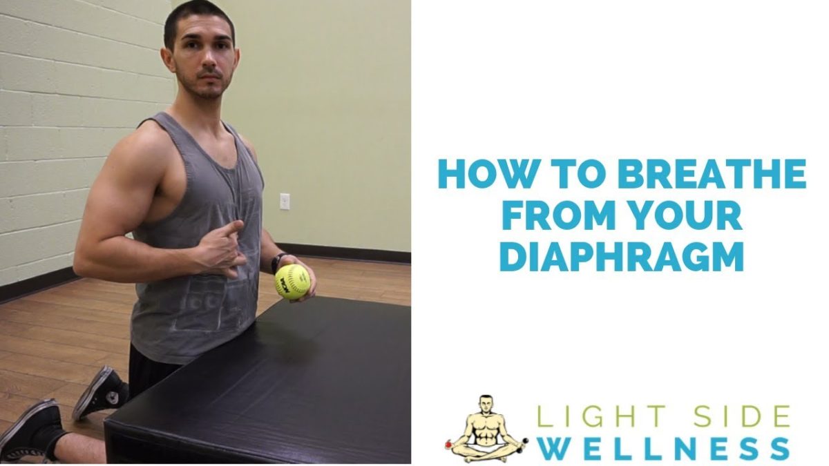 How to breathe from your diaphragm | Light Side Wellness