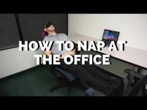 How To Nap At The Office